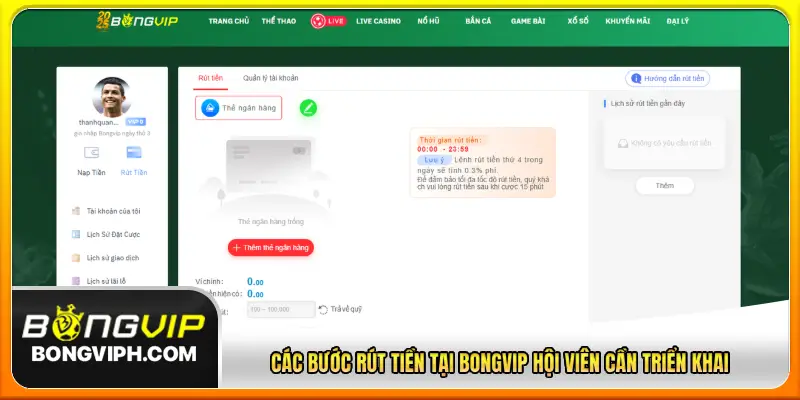 Các bước rút tiền tại Bongvip hội viên cần triển khai
