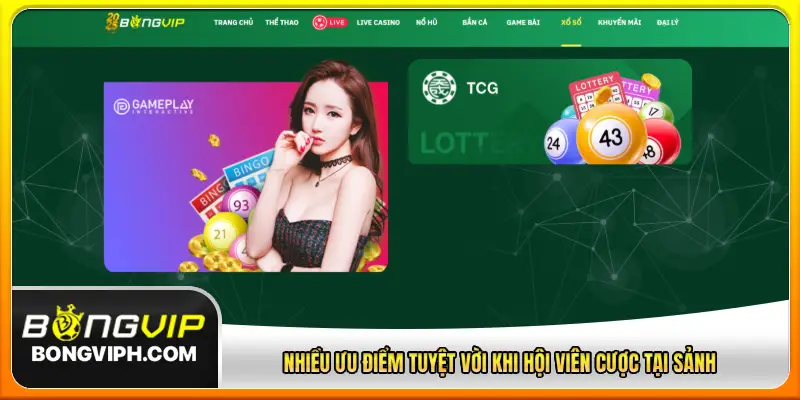 Nhiều ưu điểm tuyệt vời khi hội viên cược tại sảnh