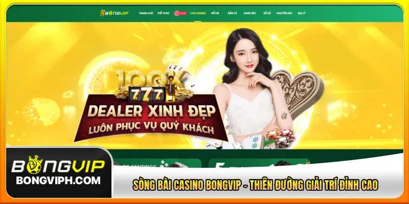 Sòng bài casino Bongvip